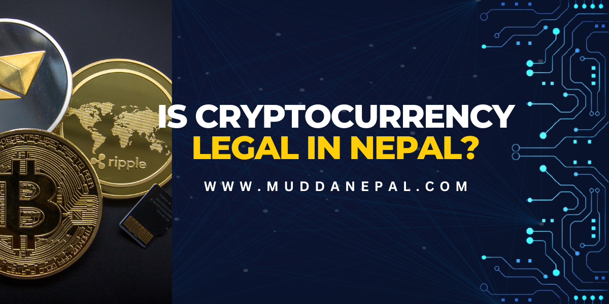 Is Cryptocurrency legal in Nepal?