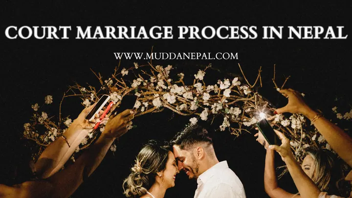 Court Marriage Registration Process in Nepal