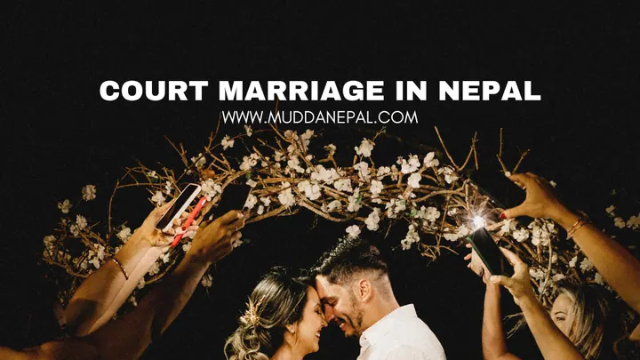 Marriage Registration in Nepal - Court Marriage in Nepal